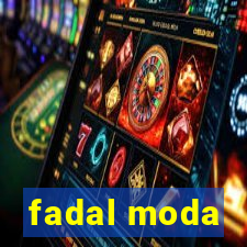 fadal moda